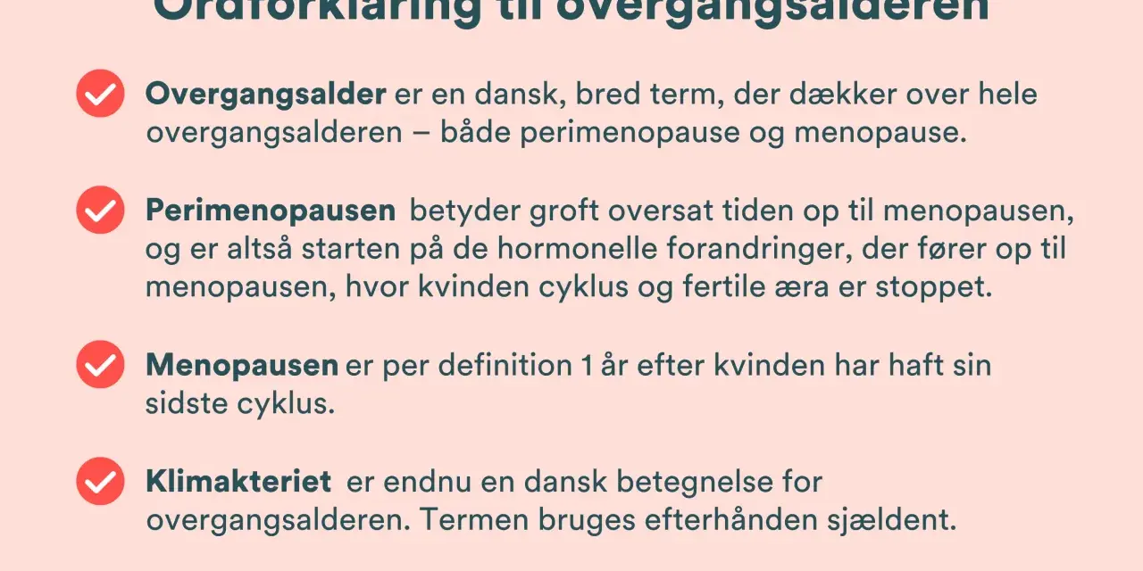 Förklaring av övergångsaldern, perimenopaus och menopaus. Lär dig mer om dessa faser och vanliga menopaus symtom.